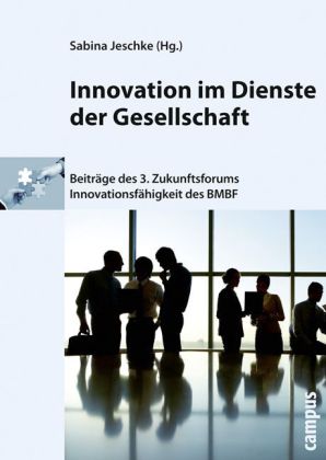 Innovation im Dienste der Gesellschaft