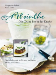 Absinthe - Die Grüne Fee in der Küche