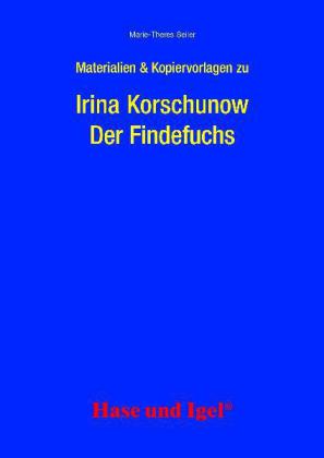 Materialien & Kopiervorlagen zu Irina Korschunow, Der Findefuchs