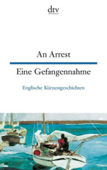 Eine Gefangennahme. An Arrest