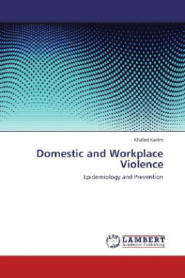Domestic and Workplace Violence