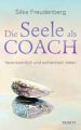 Die Seele als Coach