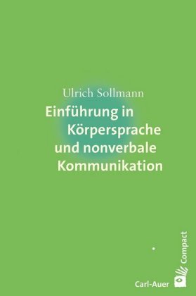 Einführung in Körpersprache und nonverbale Kommunikation