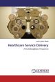 Healthcare Service Delivery