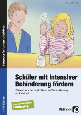 Schüler mit intensiver Behinderung fördern