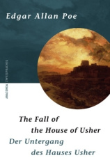 Der Untergang des Hauses Usher. The Fall of the House of Usher