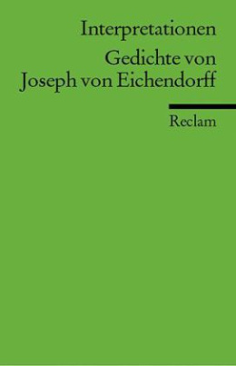 Gedichte von Joseph von Eichendorff, Interpretationen