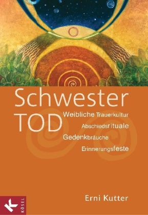 Schwester Tod