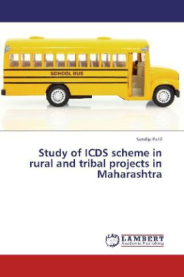 Study of ICDS scheme in rural and tribal projects in Maharashtra
