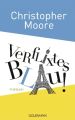 Verflixtes Blau!