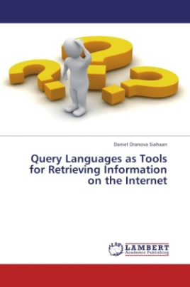 Query Languages as Tools for Retrieving Information on the Internet