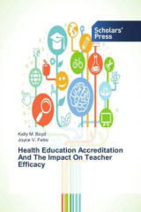 Health Education Accreditation And The Impact On Teacher Efficacy