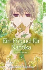 Ein Freund für Nanoka - Nanokanokare. Bd.3