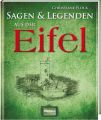 Sagen & Legenden aus der Eifel