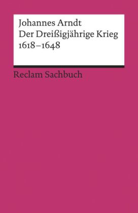 Der Dreißigjährige Krieg 1618-1648