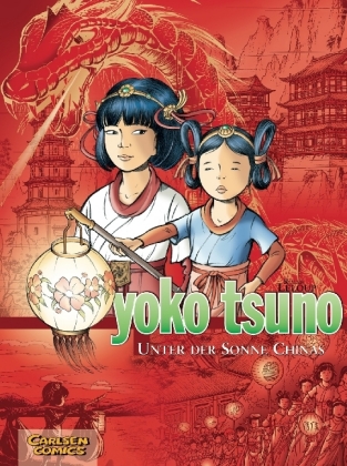 Yoko Tsuno, Unter der Sonne Chinas