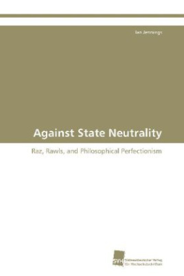 Against State Neutrality