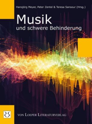 Musik und schwere Behinderung