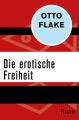 Die erotische Freiheit