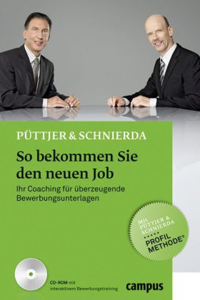 So bekommen Sie den neuen Job, m. CD-ROM