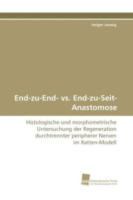 End-zu-End- vs. End-zu-Seit-Anastomose