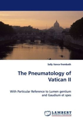 The Pneumatology of Vatican II