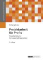 Projektarbeit für Profis