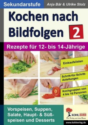 Kochen nach Bildfolgen. Bd.2