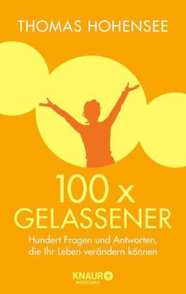 100 x gelassener