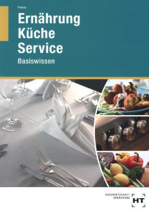 Ernährung - Küche - Service