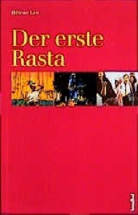 Der erste Rasta