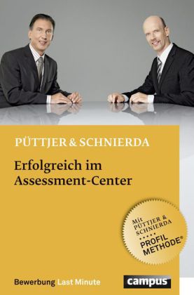 Erfolgreich im Assessment-Center