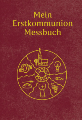 Mein Erstkommunion-Messbuch - Kunstleder