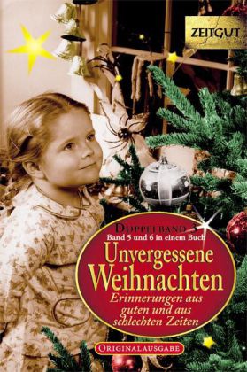 Unvergessene Weihnachten. Doppelbd.3 (Bd.5+6)