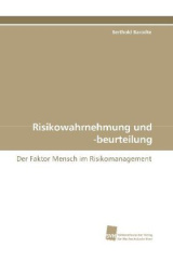 Risikowahrnehmung und -beurteilung
