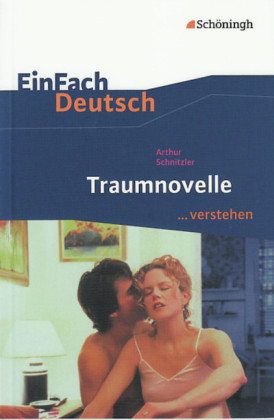 Arthur Schnitzler 'Traumnovelle'