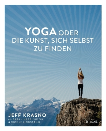 Yoga oder die Kunst, sich selbst zu finden