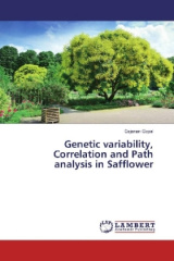 Genetic variability, Correlation and Path analysis in Safflower
