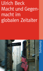 Macht und Gegenmacht im globalen Zeitalter