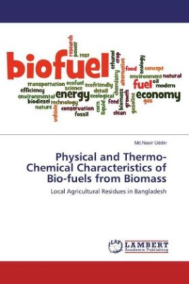 Physical and Thermo-Chemical Characteristics of Bio-fuels from Biomass