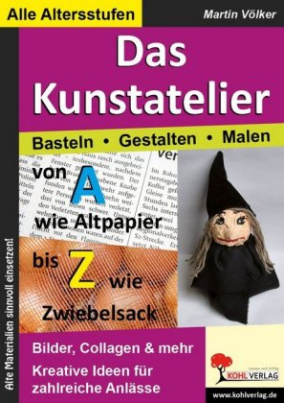 Das Kunstatelier - Basteln - Gestalten - Malen