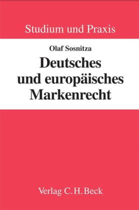 Deutsches und europäisches Markenrecht