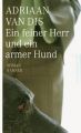 Ein feiner Herr und ein armer Hund