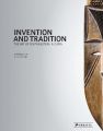 Invention and Tradition