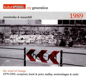 My Generation-Perestroika & Mauerfall