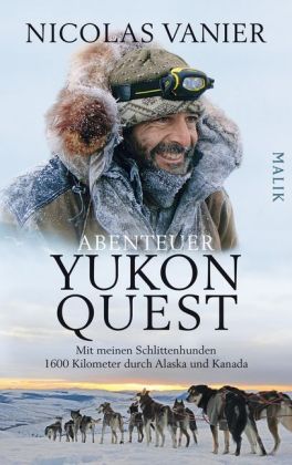 Abenteuer Yukon Quest