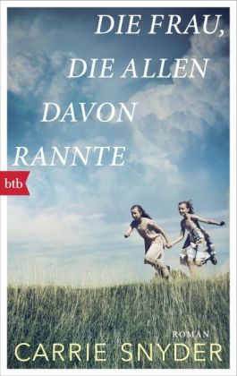 Die Frau, die allen davon rannte