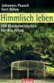 Himmlisch leben