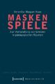 Masken-Spiele