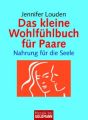 Das kleine Wohlfühlbuch für Paare